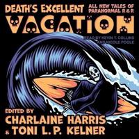 Death's Excellent Vacation