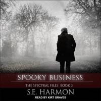Spooky Business Lib/E