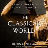 The Classical World Lib/E