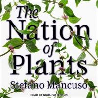 The Nation of Plants Lib/E