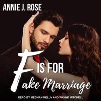 F Is for Fake Marriage Lib/E