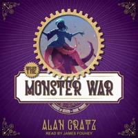The Monster War Lib/E