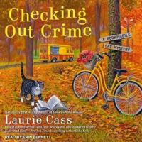 Checking Out Crime Lib/E