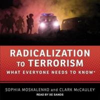 Radicalization to Terrorism Lib/E