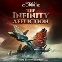 The Infinity Affliction Lib/E