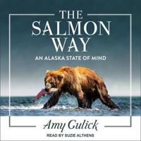 The Salmon Way Lib/E