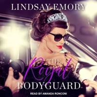 The Royal Bodyguard Lib/E