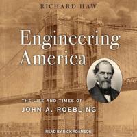 Engineering America Lib/E