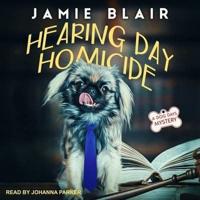 Hearing Day Homicide Lib/E