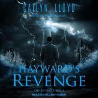 Hayward's Revenge Lib/E