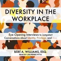 Diversity in the Workplace Lib/E