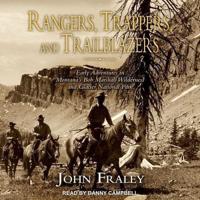 Rangers, Trappers, and Trailblazers Lib/E