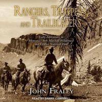 Rangers, Trappers, and Trailblazers