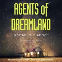 Agents of Dreamland Lib/E