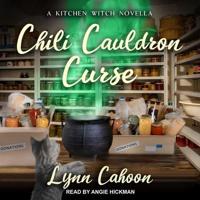 Chili Cauldron Curse Lib/E