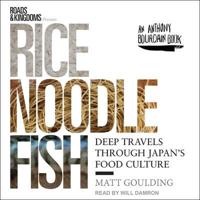 Rice, Noodle, Fish Lib/E