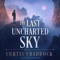 The Last Uncharted Sky