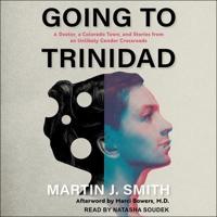 Going to Trinidad Lib/E