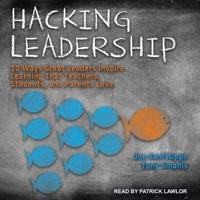 Hacking Leadership Lib/E