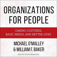 Organizations for People Lib/E