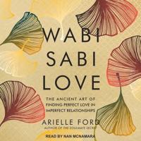 Wabi Sabi Love Lib/E