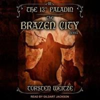 The Brazen City Lib/E