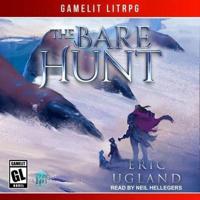 The Bare Hunt Lib/E