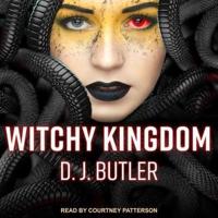 Witchy Kingdom Lib/E