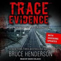 Trace Evidence Lib/E