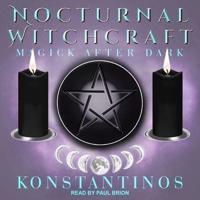 Nocturnal Witchcraft Lib/E