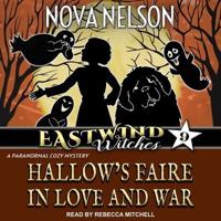 Hallow's Faire in Love and War Lib/E