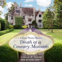 Death at a Country Mansion Lib/E