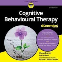 Cognitive Behavioural Therapy for Dummies