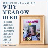 Why Meadow Died Lib/E