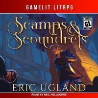 Scamps & Scoundrels Lib/E