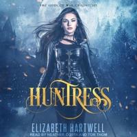 Huntress Lib/E