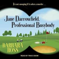 Jane Darrowfield, Professional Busybody Lib/E