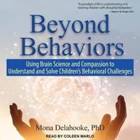 Beyond Behaviors Lib/E