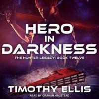 Hero in Darkness Lib/E