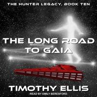 The Long Road to Gaia Lib/E