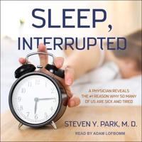 Sleep, Interrupted Lib/E