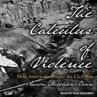 The Calculus of Violence Lib/E