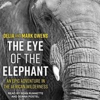 The Eye of the Elephant Lib/E