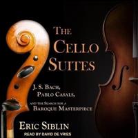 The Cello Suites Lib/E