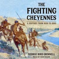 The Fighting Cheyennes Lib/E