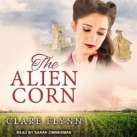 The Alien Corn Lib/E