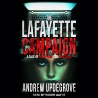 The Lafayette Campaign Lib/E