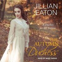 The Autumn Duchess Lib/E