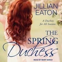 The Spring Duchess Lib/E