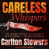 Careless Whispers Lib/E